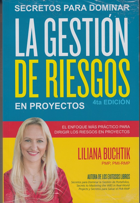 Secretos Para Dominar la Gestión de Riesgos de Proyectos